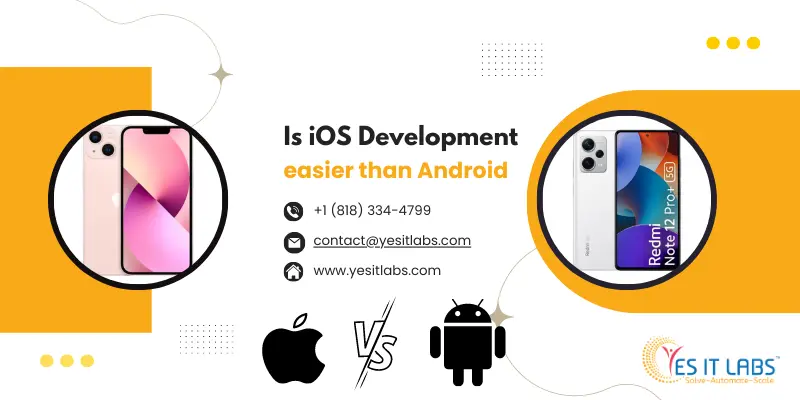 iOS development and Android development