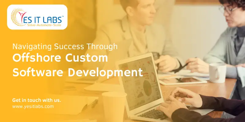 Offshore Custom Software Development