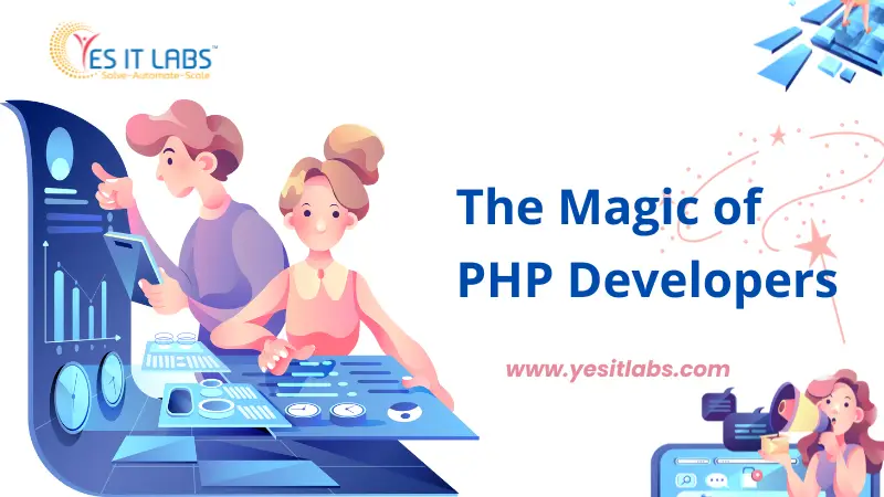 The Magic of PHP Developers