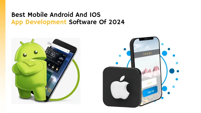 Android And IOS 
App Development