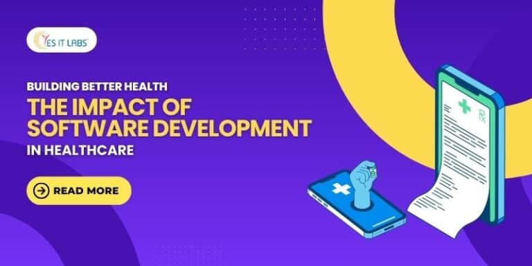 Software Development in Healthcare