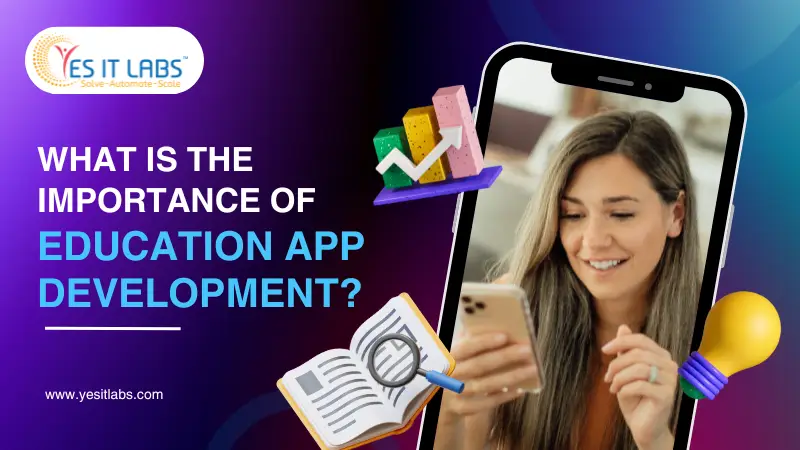 Importance of Education App Development
