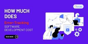 Error-Tracking Software Development