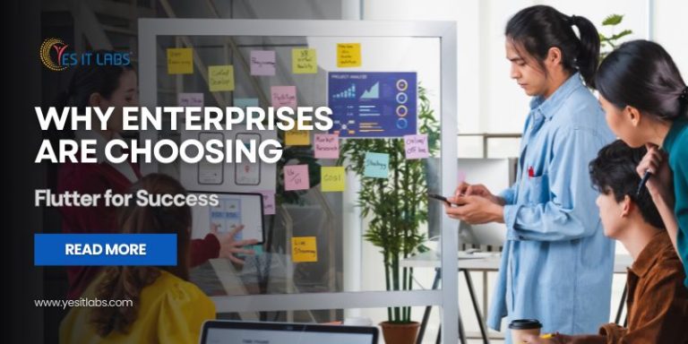 Enterprises Are Choosing Flutter