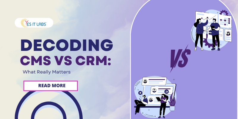 CMS vs CRM