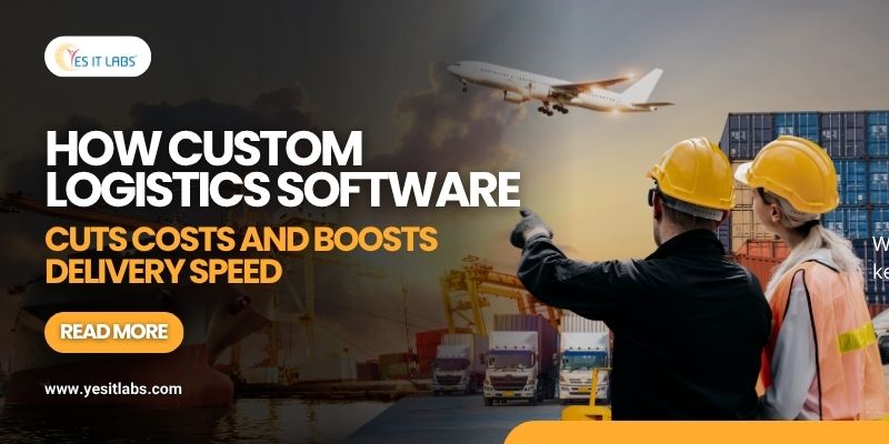Custom Logistics Software Benefits