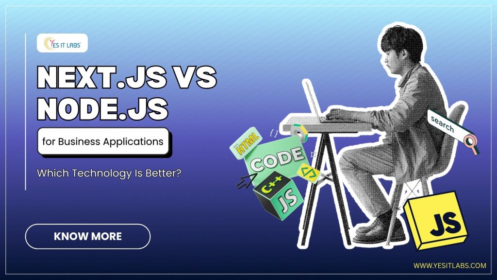 Next.js vs Node.js for business applications