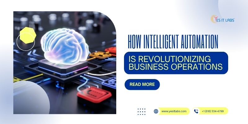 Intelligent Automation in Business